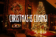 Christmas is coming