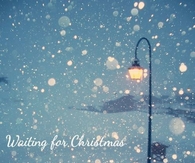Waiting for christmas