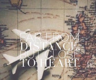 Far from distance but close to heart