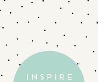Inspire someone today