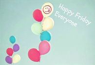 Happy Friday Everyone