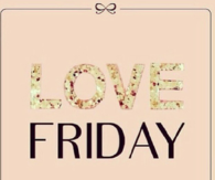 Love friday