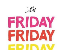 Its friday