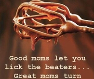 Great mom turn them off first