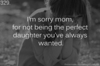 Im sorry mom