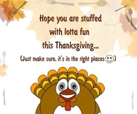 Stuffed with lotta fun this Thanksgiving
