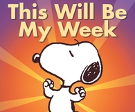 this will be my week