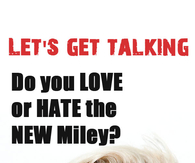 Let's get talking Miley
