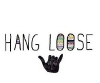 Hang Loose