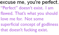Excuse me, you are perfect