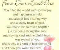 for a  dear loved one