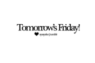 Tomorrows friday