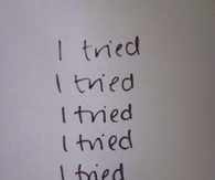 I tried, im tired