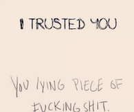 I trusted you