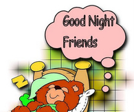 good night friends