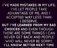 ive made mistakes in my life