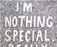 Im Nothing Special