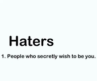Haters