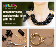 DIY chunky Bead Necklace with Large Gold Clasp
