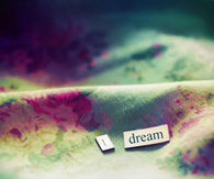 I Dream