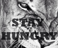 Stay Hungry