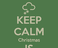 Keep calm christmas is coming