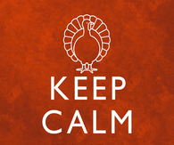 Keep Calm & Gobble On