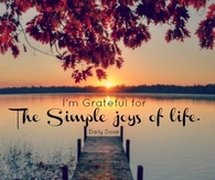 I'm grateful for the simple joys of life
