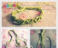 How to Weave A Bracelet