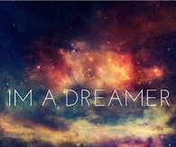 Im A Dreamer