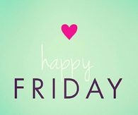 Happy Friday