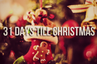 31 Days Till Christmas