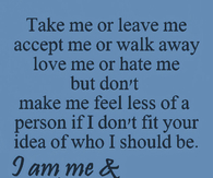 I am me