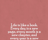 Life is like a book