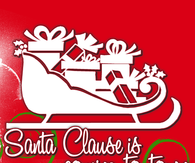 Santa clause is coming to town