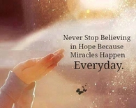 Never stop believing in hope