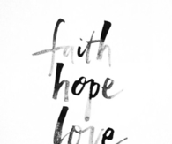 Faith Hope Love