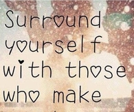 Those Who Make You Happy