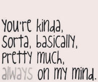 Always On My Mind
