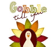 Gobble Till You Wobble