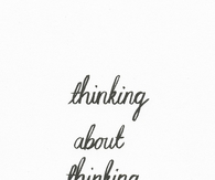Thinking about thinking
