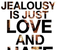 Jealousy