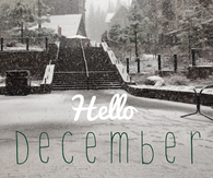 Hello december