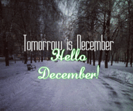 Hello december