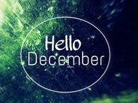 Hello december