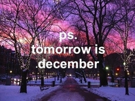PS tomorrow is december
