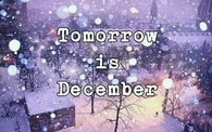 Tomorrow is december