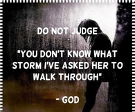 Do not judge