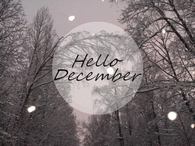 Hello december