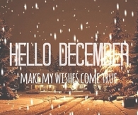 Hello december